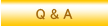 Q&A